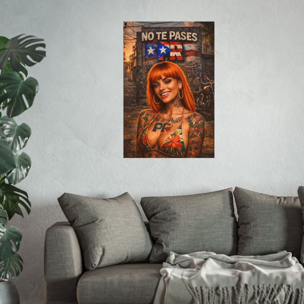 No Te Pases PR Fine Art Poster — Puerto Rican Street