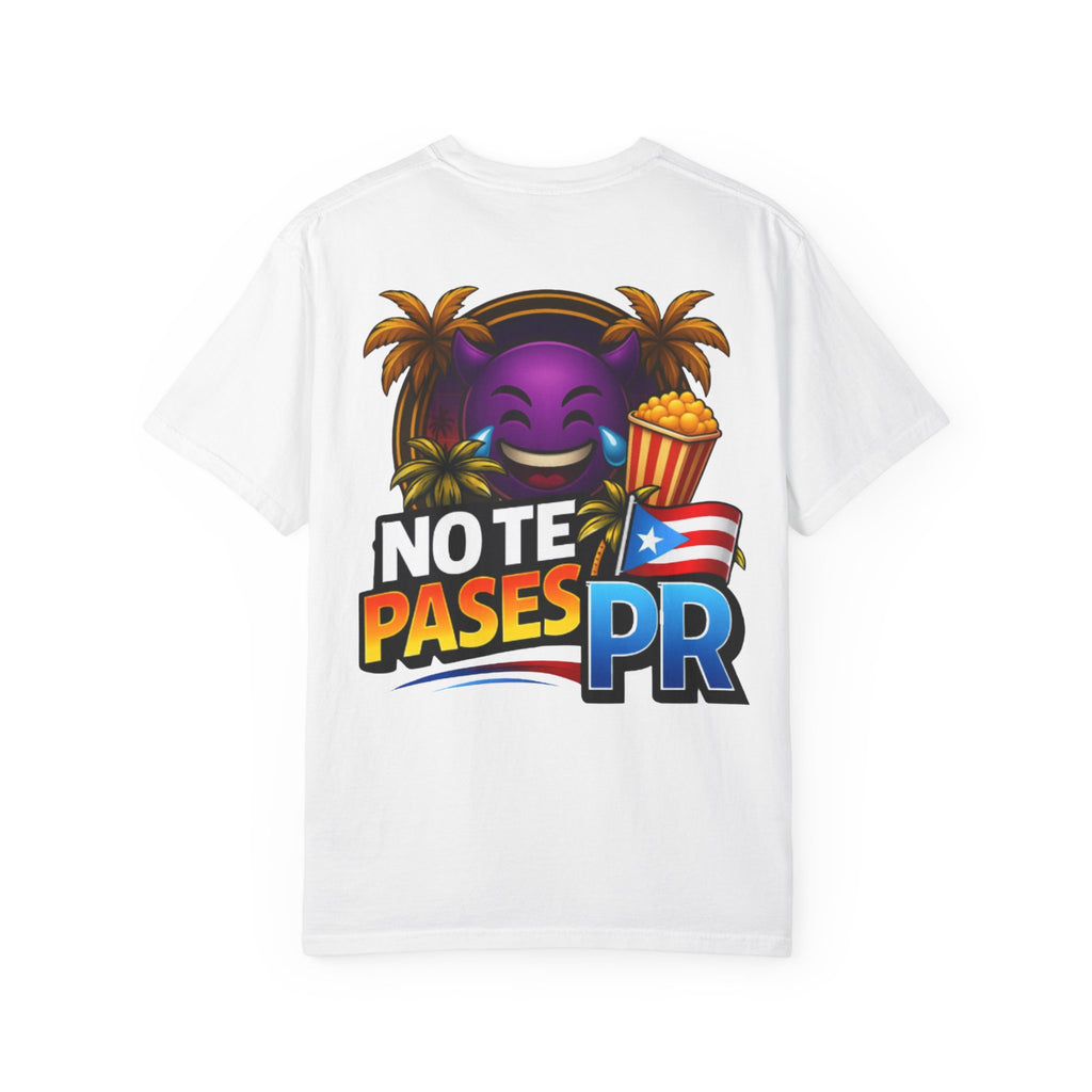 Official T-Shirt — "No Te Pases PR" Puerto Rico