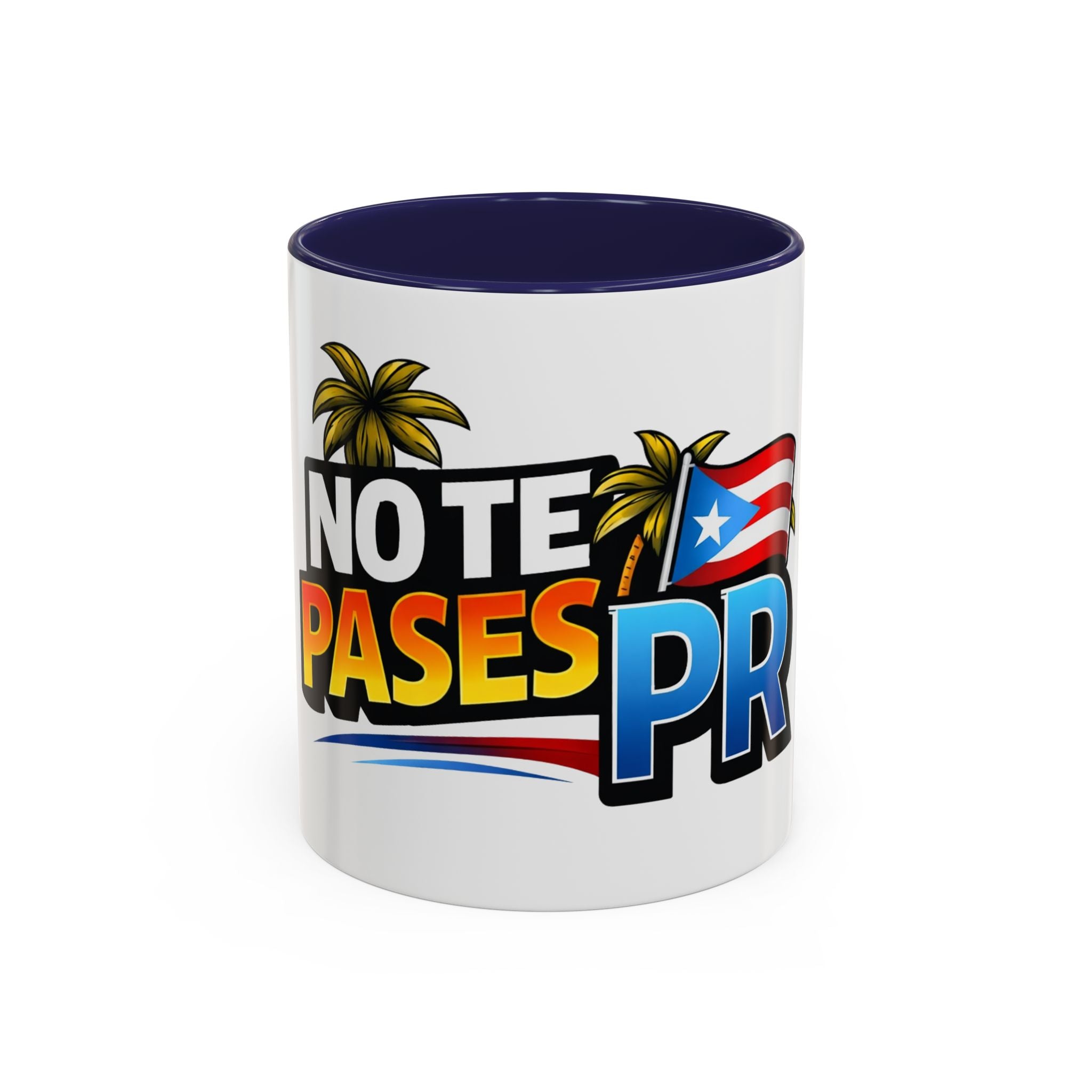 Coffee Mug — "No Te Pares PR" Puerto Rican Pride Accent Mug