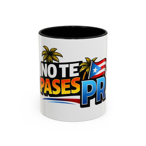 Coffee Mug — "No Te Pares PR" Puerto Rican Pride Accent Mug